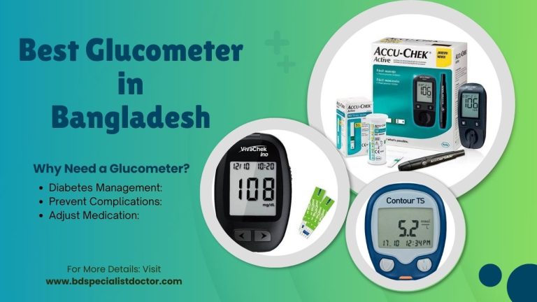 Best Glucometer in Bangladesh - Price, Features & Reviews