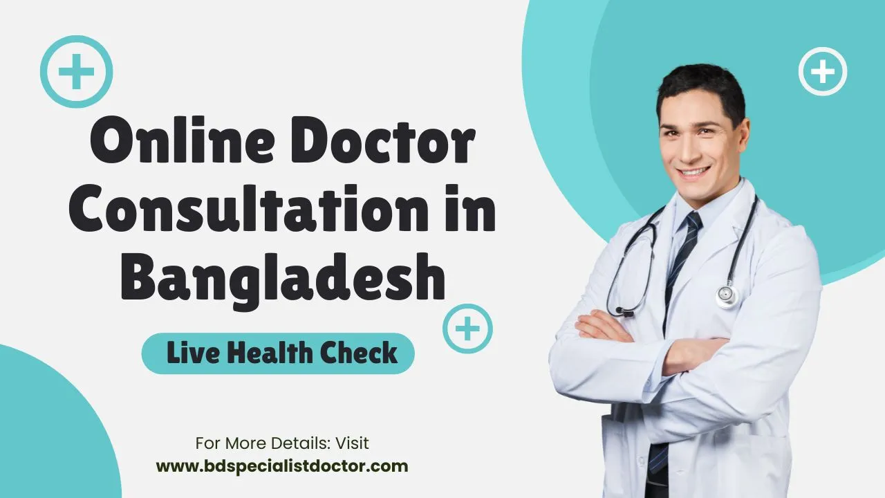 Online Doctor Consultation in Bangladesh - Live Health Check